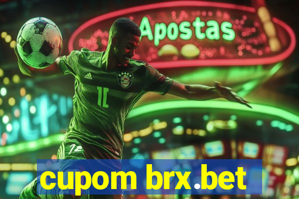 cupom brx.bet